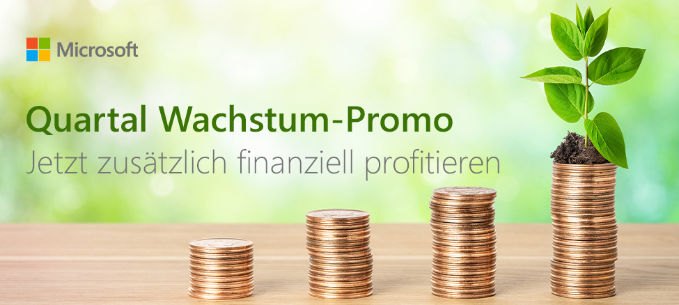 Die Microsoft Quartal Wachstum-Promo ist da!