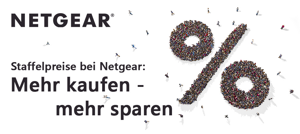 Staffelpreise bei Netgear: Mehr kaufen - mehr sparen!