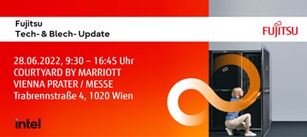 Schon angemeldet fürs Fujitsu Tech- & Blech-Update in Wien?